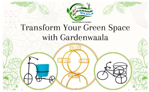 Gardenwaala - Crafting High-Quality, Durable Garden Accessories for Every Space